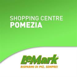 Supermercato LeMark Pomezia, orari di apertura