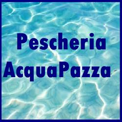Pescheria Acqua Pazza, Ladispoli orari di apertura