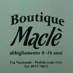 Boutique Maclè, Padula orari di apertura