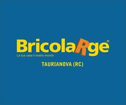 Bricolarge Taurianova, orari di apertura