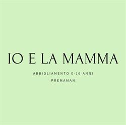 Io e la mamma Abbigliamento 0-16 anni___Premaman, Caluso orari di apertura