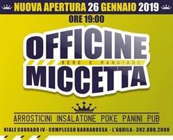 Officine Miccetta, L'Aquila orari di apertura
