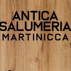Antica Salumeria Martinicca, Galatone orari di apertura