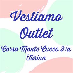 Vestiamo Outlet, Torino orari di apertura