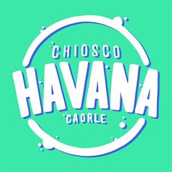 Chiosco Havana, Caorle orari di apertura