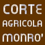 Corte Agricola Monrò, Verona orari di apertura