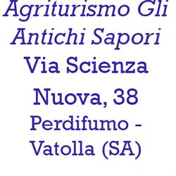 Agriturismo Gli Antichi Sapori, Vatolla orari di apertura