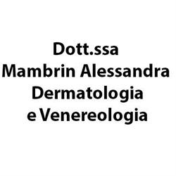 Dott.ssa Mambrin Alessandra - Dermatologia e Venereologia, Latina orari di apertura