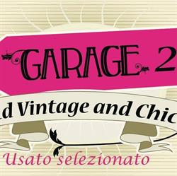 Garage 2 Old and Vintage, Vigonza orari di apertura