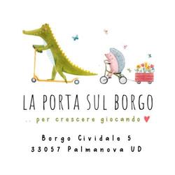 La PORTA SUL BORGO, Palmanova orari di apertura