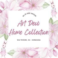 Art Decò Home Collection, Siracusa orari di apertura