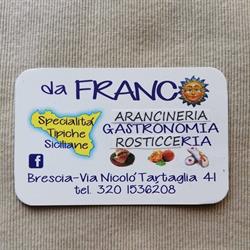 Da Franco Gastronomia Specialità Siciliane, Brescia orari di apertura