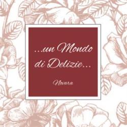 Un mondo di Delizie, Novara orari di apertura