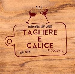 Tagliere e Calice, Salerno orari di apertura