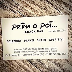 Snack bar Prima o Poi Casier, Dosson - Orari di apertura