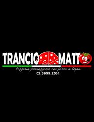Trancio Matto, Cinisello Balsamo orari di apertura