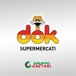 Dok Taurisano- Supermercato Gruppo Gaetani, orari di apertura