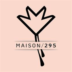Maison 295, Brusciano orari di apertura