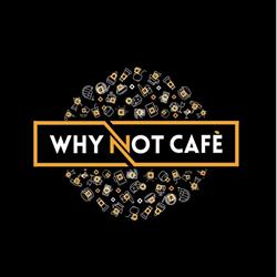 Why Not Cafè, Trento orari di apertura