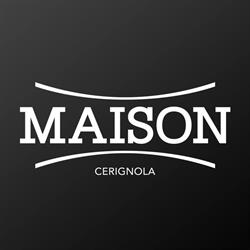 Maison Cerignola, orari di apertura