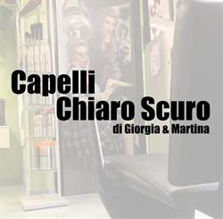 Capelli Chiaro Scuro, Montecchia di Crosara orari di apertura
