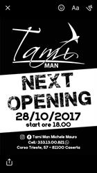 Tamì Man, Caserta orari di apertura