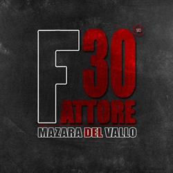 Fattore 30, Mazara del Vallo orari di apertura