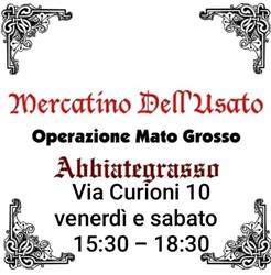 Mercatino dell'Usato- Operazione Mato Grosso- Abbiategrasso, orari di apertura