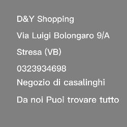 D&Y Shopping, Stresa orari di apertura