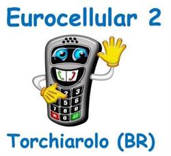 Eurocellular 2, Torchiarolo orari di apertura