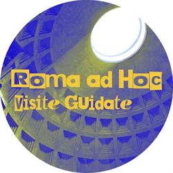 Roma ad Hoc Visite Guidate, orari di apertura