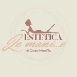 Estetica Le Mani... E, Battipaglia orari di apertura