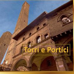 Torri & Portici, Bologna orari di apertura