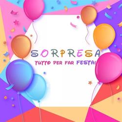 Sorpresa, Lavello orari di apertura