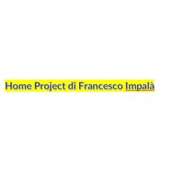 Home Project di Francesco Impalà, Saponara Marittima orari di apertura