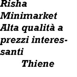 Risha Minimarket, Thiene orari di apertura