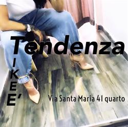 Tendenza, Napoli orari di apertura