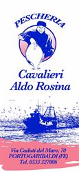 Pescheria Cavalieri Aldo Rosina Comacchio, Porto Garibaldi - Orari di apertura