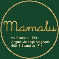 Mamalu, Scandicci orari di apertura
