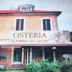 Ristorante Osteria Gamba De Legn, Bareggio orari di apertura
