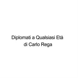 Diplomati a Qualsiasi Età di Carlo Rega, Marano di Napoli orari di apertura