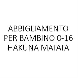 Abbigliamento per Bambino 0-16 Hakuna Matata, Canicattì orari di apertura