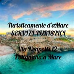 Turisticamente d'aMare, Polignano a Mare orari di apertura