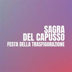 Sagra del Capusso, Santa Maria di Sala orari di apertura