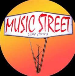 Music Street - Sale Prova - di Borgo s.r.l., Vicopisano orari di apertura