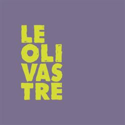 le Olivastre, San Feliciano orari di apertura