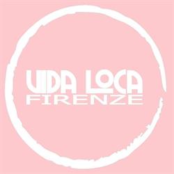 Vida Loca Firenze, orari di apertura