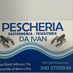 PESCHERIA Da Ivan, Francavilla al Mare orari di apertura