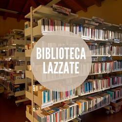 Biblioteca Lazzate, orari di apertura