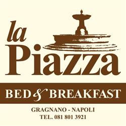 B&B LA PIAZZA, Gragnano orari di apertura